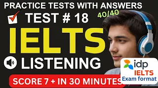 IELTS Listening Practice 2024 Test No - 18 with answers | Score IELTS 7+ | Greens Academy