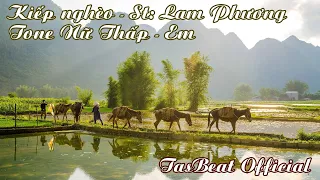 Karaoke Kiếp Nghèo - Tone Nữ Thấp | TAS BEAT