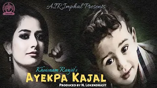 Ayekpa Kajal | Radio Lila | Khoisnam Ranjit