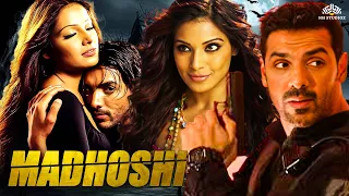 Madhoshi Full HD Movie - John Abraham, Bipasha Basu | Bollywood Superhit Hindi Movie