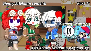 Henry Stickmin react to FNF Henry Stickmin V4(Part 1)! [THSC💎] [GC] (Part 1!) Read desc!