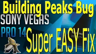 Sony Vegas Pro 12/13/14: Peak Building Crash Fix (SUPER EASY FIX)
