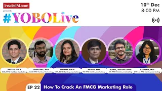 #YOBOLive Ep.22: How To Crack An FMCG Marketing Role | HUL, ITC, L'Oreal, MARS