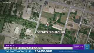 Killeen police identify man shot, killed at club