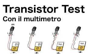 Provare un transistor con il multimetro (o con il tester)