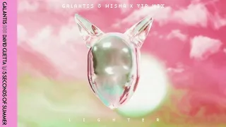 Galantis & David Guetta & 5 Second Of Summer - Lighter (Galantis & Misha K VIP Mix) [Official Audio]