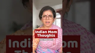 🤣 Indian Mom Thoughts!! 😱#shorts #wondermunnashorts