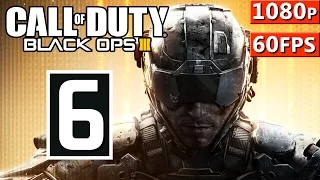 Call Of Duty Black Ops 3 - Walkthrough Part 6 PROVOCATION #2 1080p 60FPS PC PS4 XBOX ONE