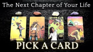 What Is The Next Chapter Of Your Life? 💫 PICK A CARD | Timeless Tarot Reading 🌠