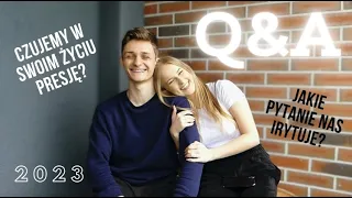 JAKIMI JESTEŚMY LUDŹMI? Q&A Z MOIM CHŁOPAKIEM! / 2023