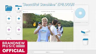 [YOUSB] 'Beautiful Sunshine' EPILOGUE BEHIND☀️