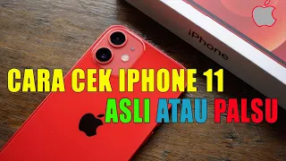 CEK IPHONE 11 ASLI ATAU PALSU