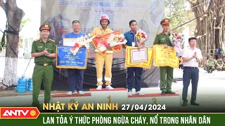 Nhật ký an ninh 27/4: Hội thi nghiệp vụ chữa cháy và cứu nạn cứu hộ của các Tổ liên gia an toàn PCCC