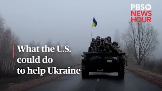 WATCH: What the U.S. could do to help Ukraine