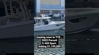 2022 Pursuit S 428 Sport - Coming soon - asking $1,199,000