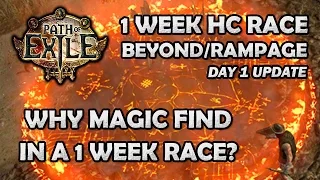 Path of Exile: 1 Week Race - Update #1 - Why Magic Find? (Beyond/Rampage HC)