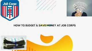 Job Corp $Pay$ and How To Budget $23