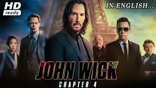 John wick 4 : Latest Hollywood English Movie | Blockbuster Full Action English Movie