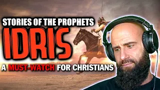Reacting To The Prophet Idris: Inspiring Lessons from Islamic Tradition (MUST WATCH For Christians!)