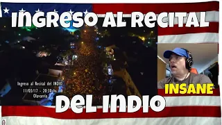 Ingreso al Recital del Indio - REACTION - this is completely CRAZY