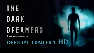 The Dark Dreamers - Trailer 1 HD