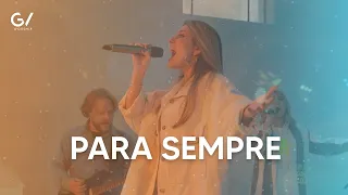 Para Sempre - GV Worship (Clipe Oficial)