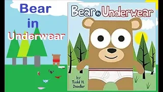 Bear in Underwear | Storytime Read Aloud 4u