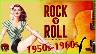 Rock And Roll 50s - Best Classic Rock 'N' Roll Of 1950s - Greatest Golden Oldies Rock & Roll