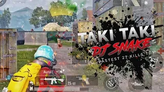 TAKI TAKI - DJ SNAKE TDM GAMEPLAY | 27 KILLS IN 3 MINUTES | *USE HEADPHONES | PUBG MOBILE |