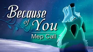 Because of You - MEP (CLOSED) **Read Description**
