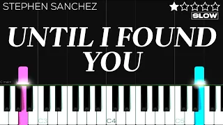 Stephen Sanchez - Until I Found You | SLOW EASY Piano Tutorial