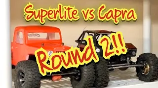 Superlite vs Capra Round 2