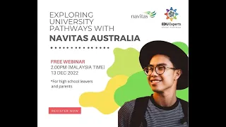 College Success Mastery 2022 - Exploring University Pathways with Navitas Australia