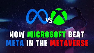 How Microsoft Beat Meta In The Metaverse (Meta vs Microsoft)