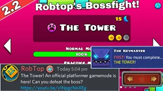 Robtop New Offical Platformer Level Is Here! "The Tower" | Geometry Dash 2.2