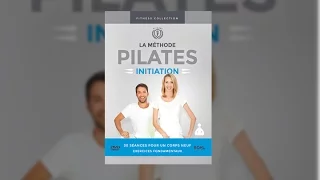 The Pilates Method: Initiation