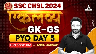 SSC CHSL 2024 | SSC CHSL GK GS Class By Sahil Madaan | SSC CHSL GK GS Previous Year Question #5