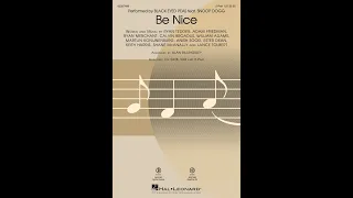 Be Nice (2-Part Choir) - Arranged by Alan Billingsley