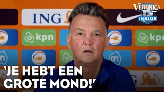 Van Gaal geïrriteerd door reactie journalist: 'Je hebt een grote mond' | VERONICA INSIDE