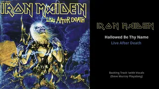 IRON MAIDEN - HALLOWED BE THY NAME - Backing Track with orginal vocals (Dave Murray Playalong)