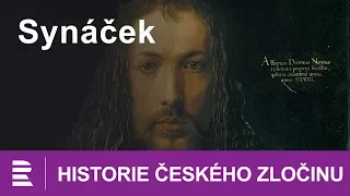 Historie českého zločinu: Synáček