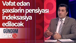 Pensiyalarla bağlı qanunda dəyişiklik: Vəfat edən şəxslərin pensiyası indeksasiya ediləcək – Gündəm