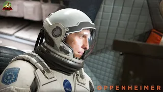 Interstellar- (Oppenheimer Trailer Style)