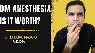 Is it worth doing DM in anesthesia? #neetpg