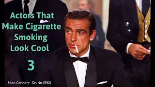 Actors That Make Cigarette Smoking Look Cool - Part 3
