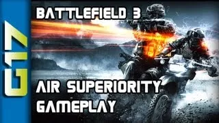 Battlefield 3 End Game| Air Superiority Gameplay