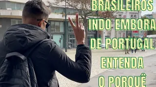PORQUE OS BRASILEIROS ESTÃO INDO EMBORA DE PORTUGAL? 4 MOTIVOS