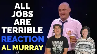 Al Murray - All Jobs are Terrible REACTION