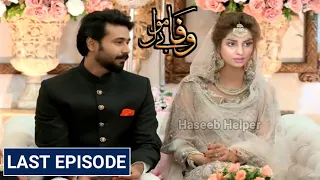 Wafa Be Mol Episode 31 To Last Episode Promo | Wafa Be Mol Last Episode | Upcoming Episode Promo