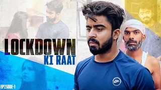Lockdown Ki Raat || Half Engineer